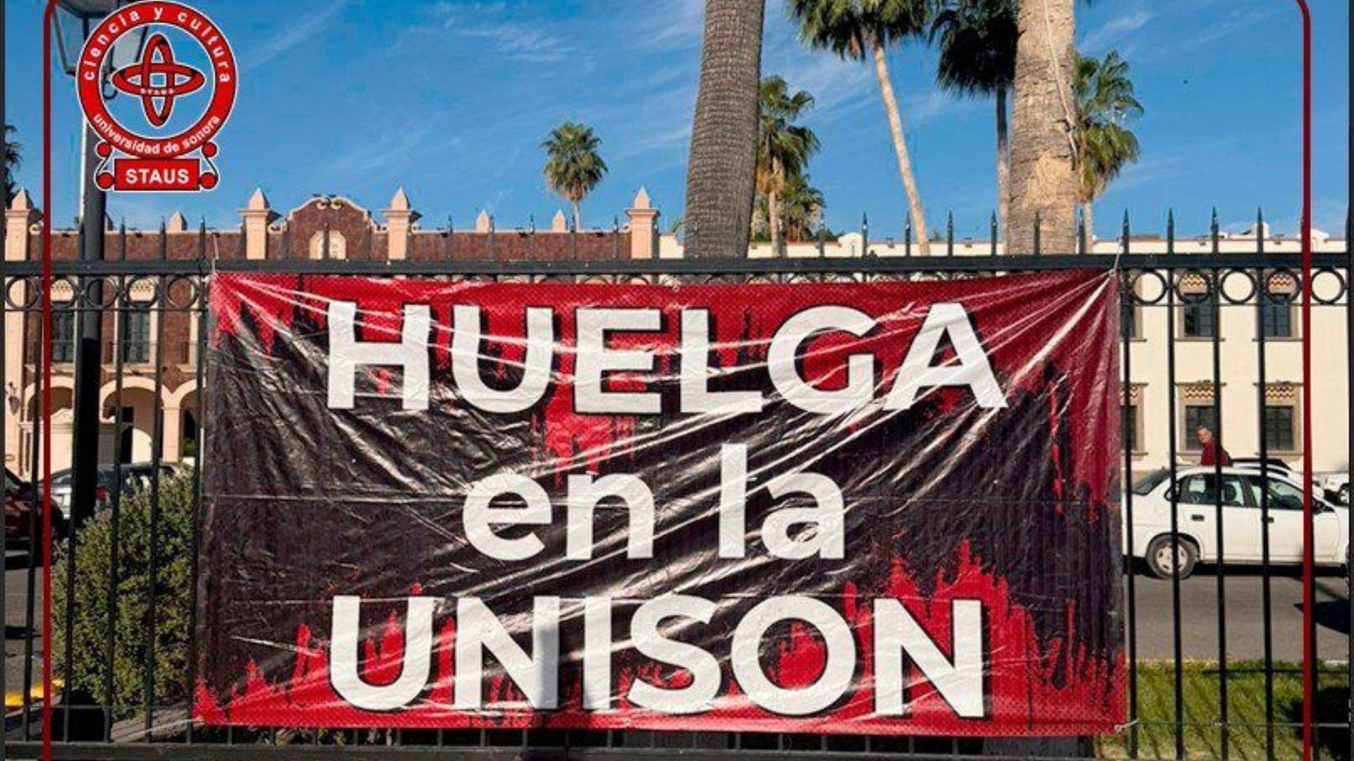 STEUS realiza cierre simbólico en la Unison y mantiene posibilidad de huelga