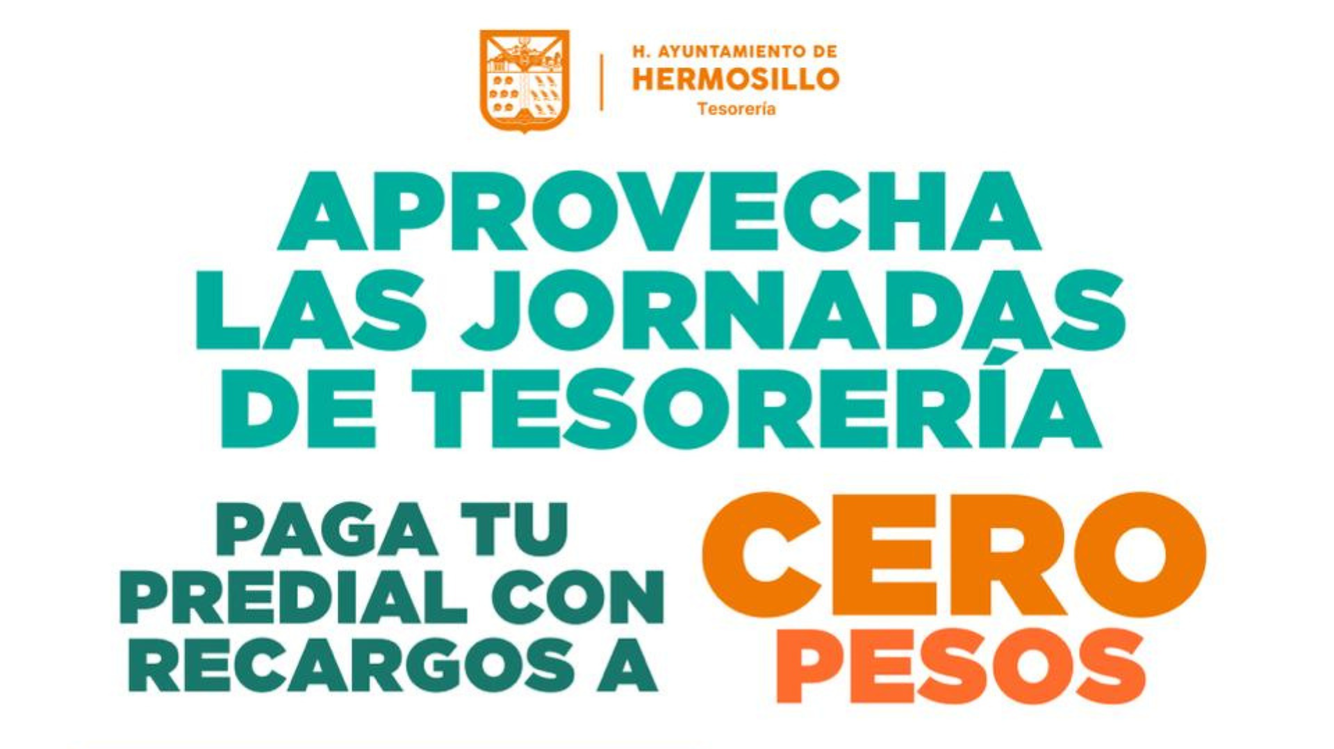 Anuncian jornadas para pagar predial sin recargos en Hermosillo